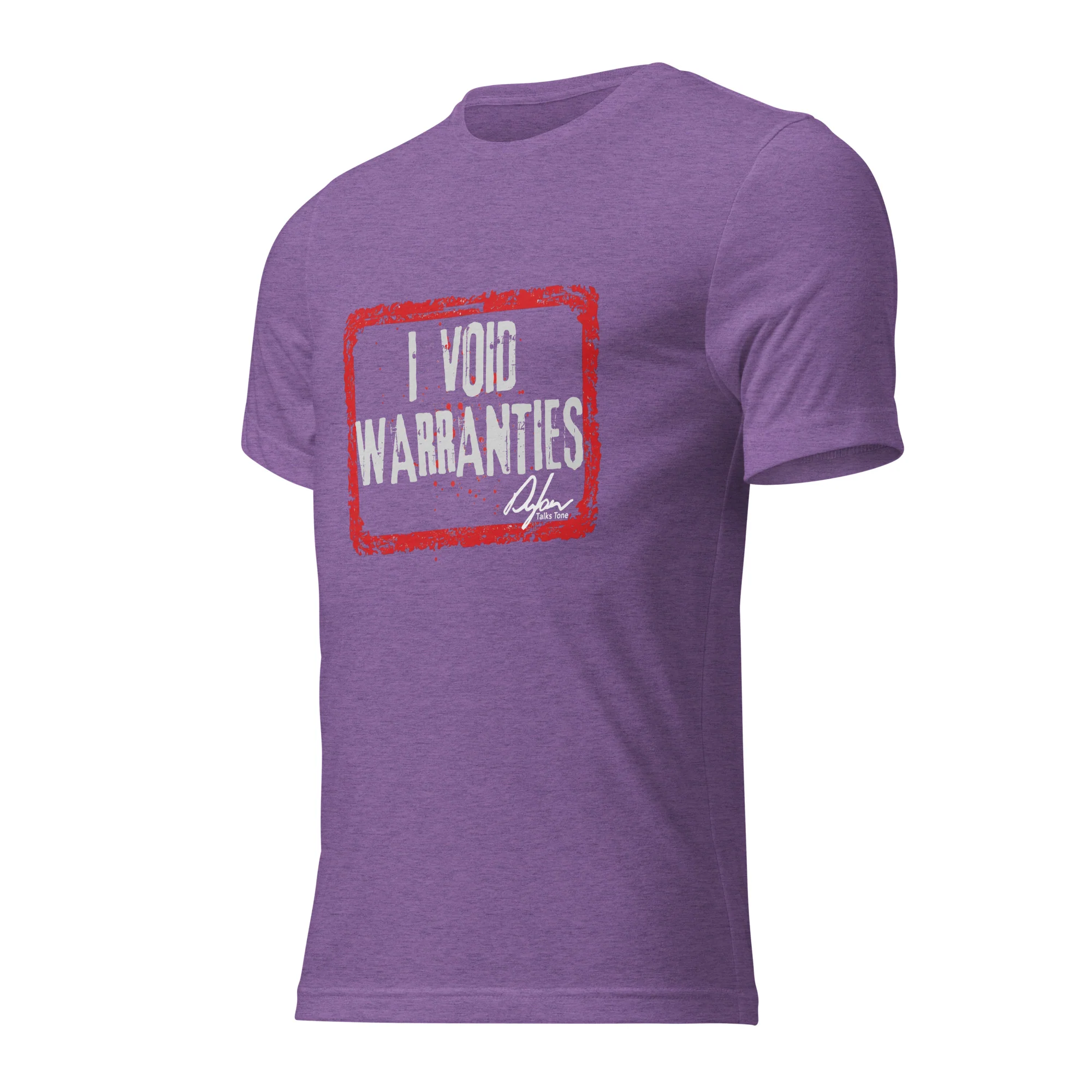 I VOID WARRANTIES T-Shirt - Image 12