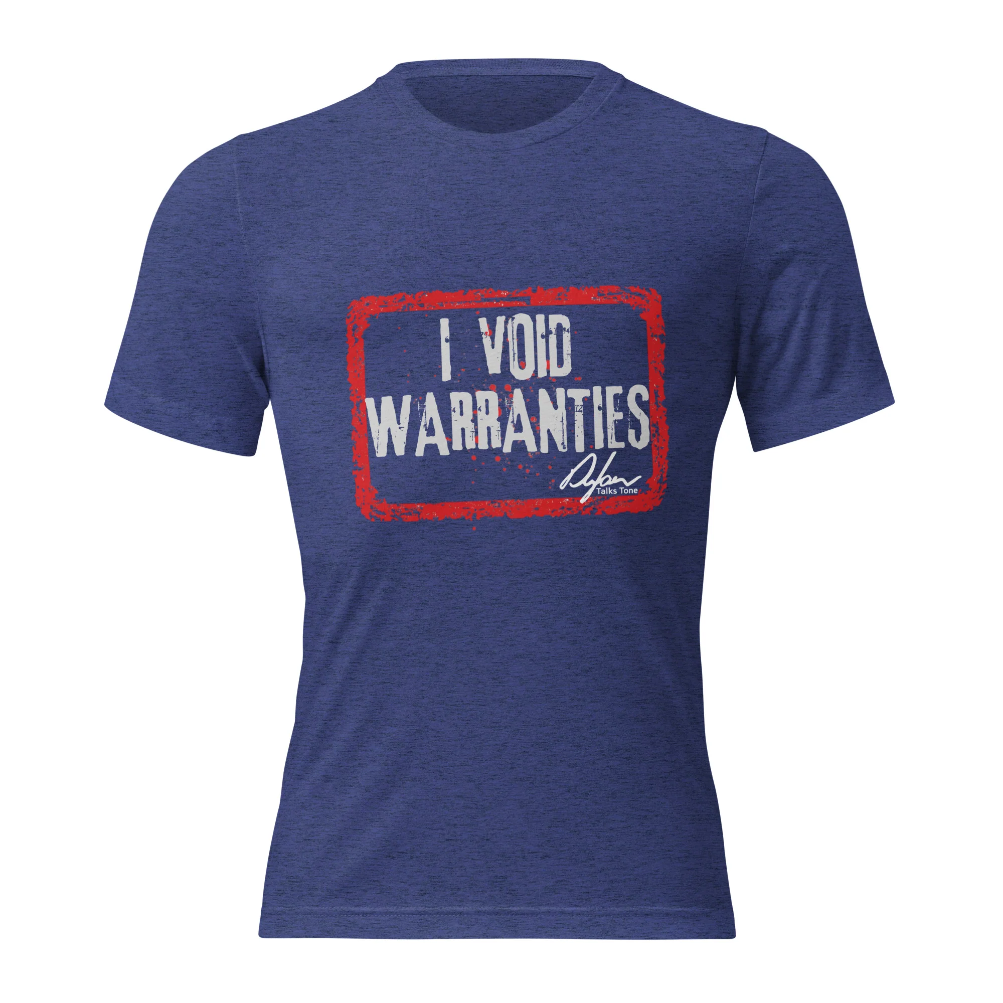 I VOID WARRANTIES T-Shirt - Image 5